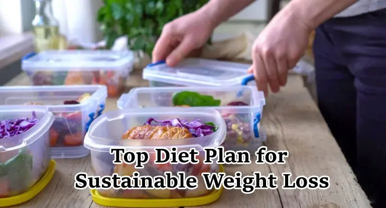 Complete Guide to Top Diet Plan for Sustainable Weight Loss